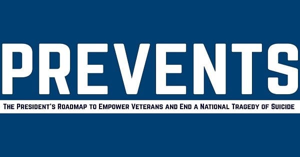 PREVENTS - The Presidents Roadmap to EMpower Veterans and End a National Tragedy of Suicide