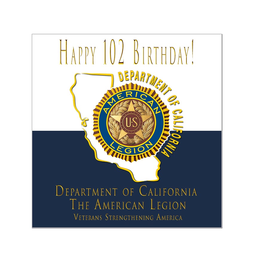 Department of California turns 102!