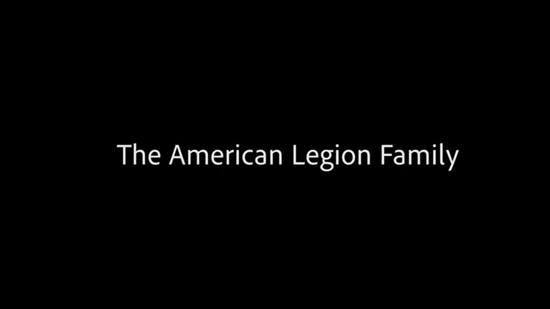 To Strengthen A Nation: The American Legion Family