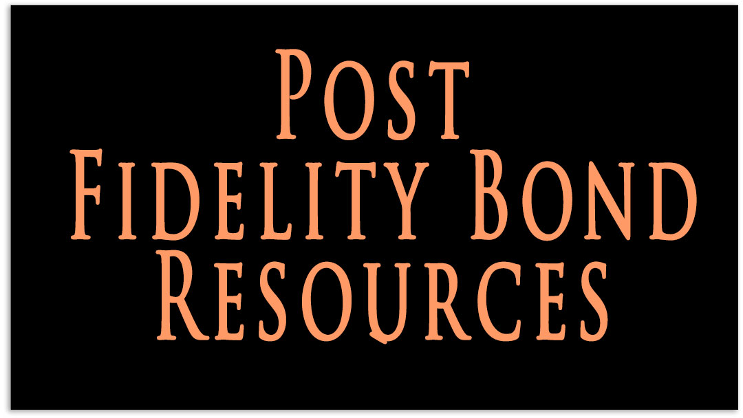 Post Fidelity Bond Resources