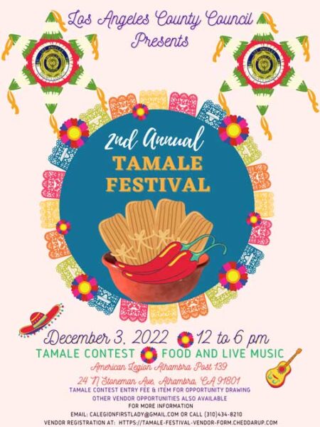 American Legion Los Angeles County Council 2nd Annual Tamale Festival 2022 flyer