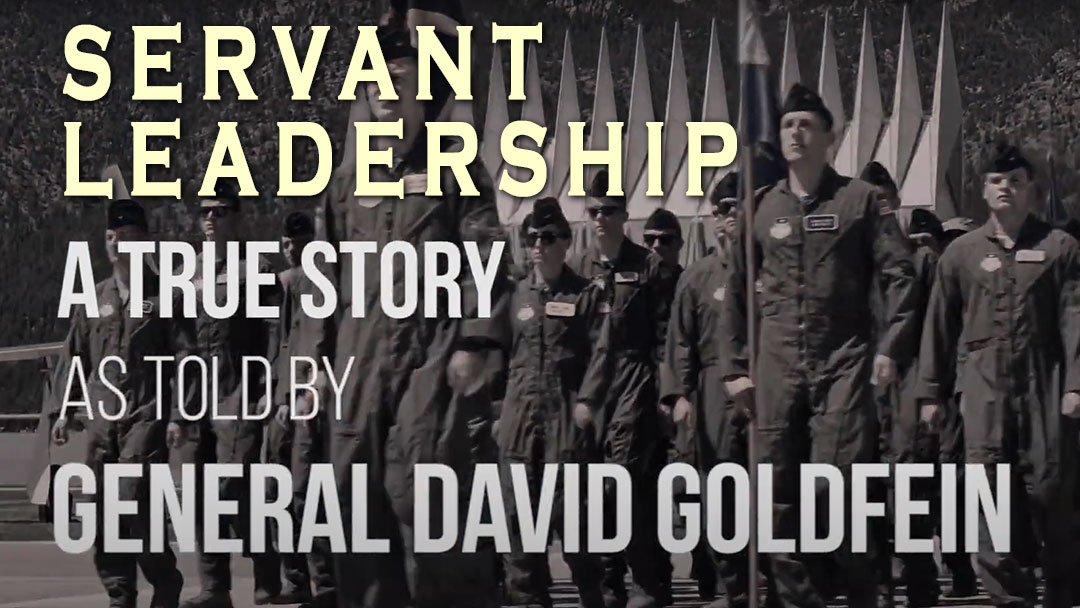 Servant Leadership – USAF Chief of Staff