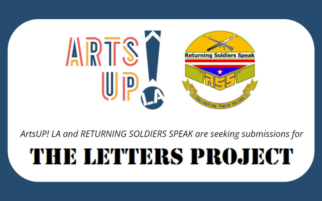 ArtsUP! LA & Returning Soldiers Speak are Seeking Submissions for The Letters Project