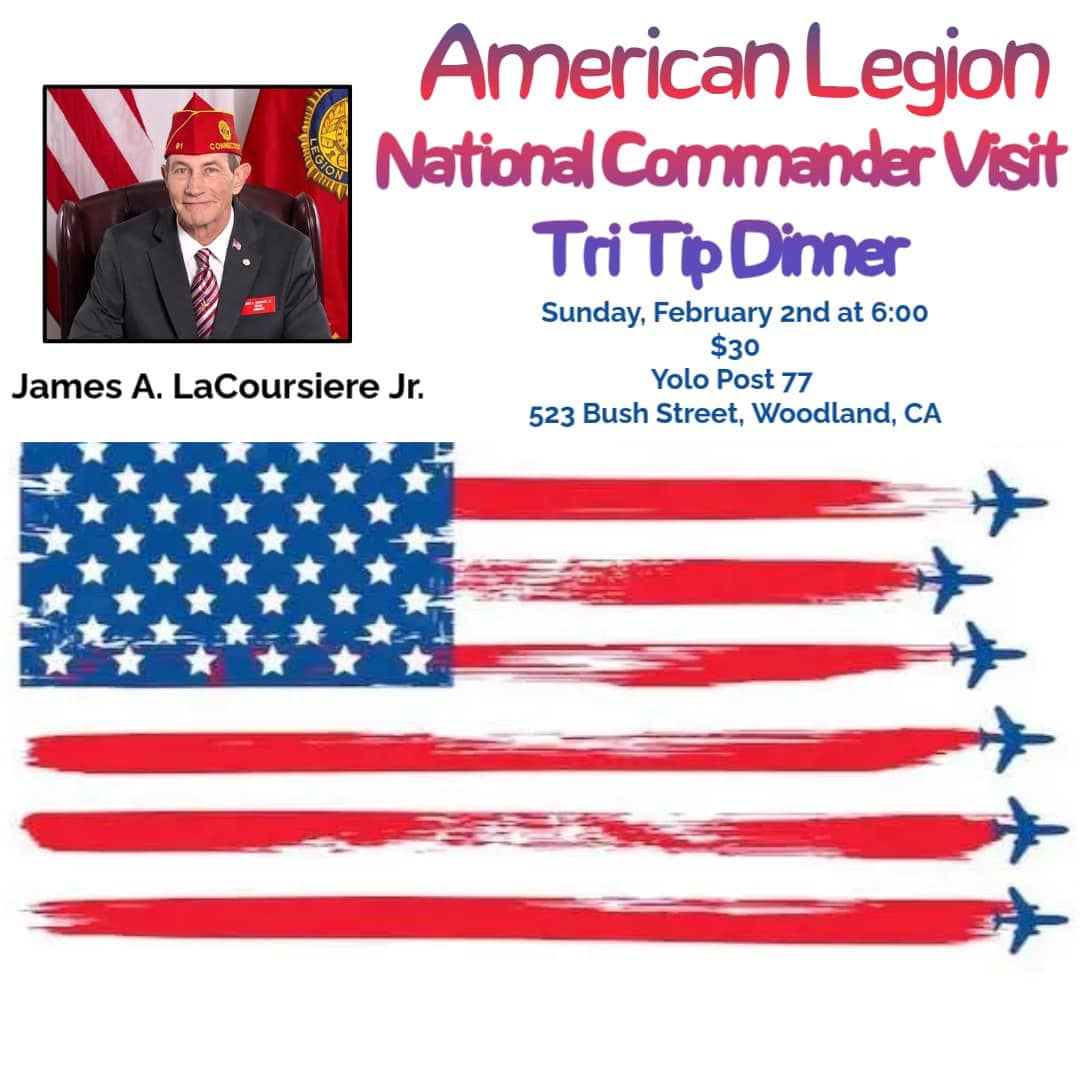 National Commander's Tri Tip Dinner hosted by Yolo Post 77